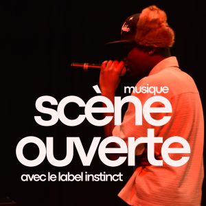 scene ouverte de musique avec le label instinct